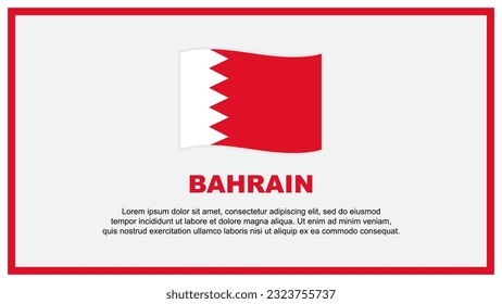 Bahrain Flag Abstract Background Design Template. Bahrain Independence Day Banner Social Media Vector Illustration. Bahrain Banner