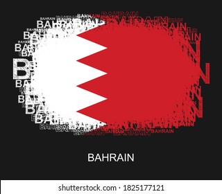 Bahrain Flag in Typography design.Grunge and Abstract vector illustration.eps10