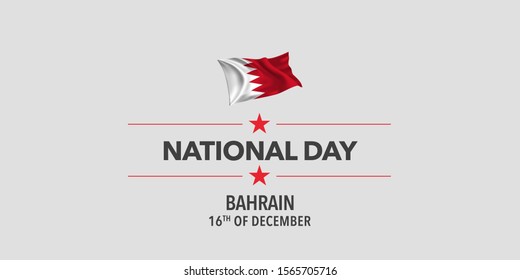 Bahrain happy national day greeting card, banner, vector illustration. Bahraini holiday 16th of December design element with waving flag as a symbol of independence 