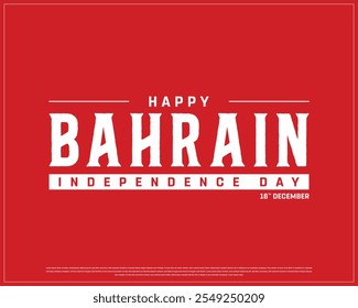 Projeto vetorial do Dia da Independência do BAHREIN sobre um fundo vermelho, Dia Nacional do BAHREIN com tipografia, Projeto tipográfico do Dia da Independência do BAHREIN, Projeto vetorial do dia nacional do Bahrein