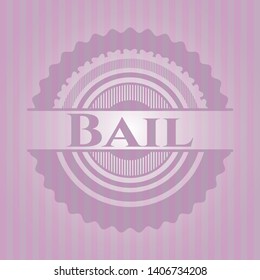 Bail badge with pink background. Vector Illustration. Detailed.