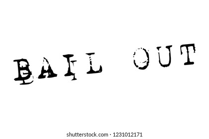 bail out stamp on white background. Sign, label, sticker.