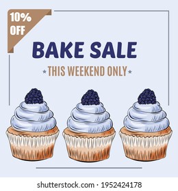 Bake Sale banner template with cupcake design. Sales ad template for the web site, social media, shop, flyer and more.