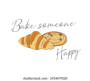 Bake someone happy poster for a bakery shop
