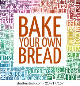 Bake Your Own Bread conceptual vector illustration word cloud isolated on white background.