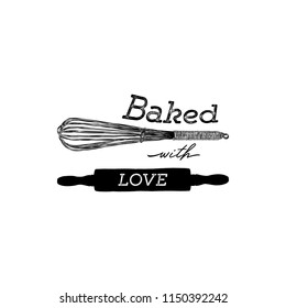 Baked with love hand draw kitchen tools, handwritten lettering.