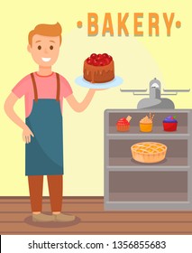 Baker Holding Chocolate Cake Cartoon Character. Male Confectioner Flat Vector Illustration with lettering. Man in Apron with serving Tray and Delicious Dessert. Counter with Cupcakes, pie and scales