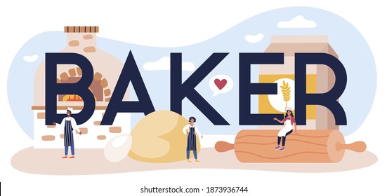 Baker typographic header. Chef in the uniform baking bread. Baking pastry process. Bakery worker and pastries goods. Isolated vector illustration