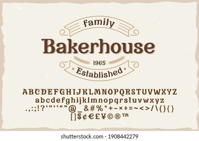 Bakerhouse. Vintage elegant serif font with badge