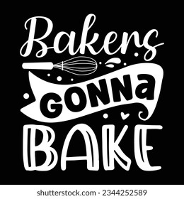 bakers gonna bake, Vector file