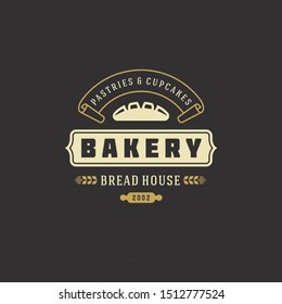 Bakery badge or label retro vector illustration bread or loaf silhouette for bakehouse. Pastry food vintage typographic logo design with decoration.