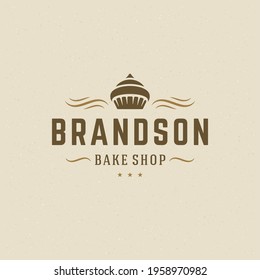 Bakery badge or label retro vector illustration. Cupcake silhouette for bakehouse. Vintage typographic logo design.