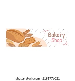 Bakery banner. Buns and ears vector illustrations with text. Food and grain concept for shop flyers and brochures design