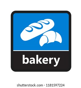 Bakery bread and croissant sign with label for print and digital content