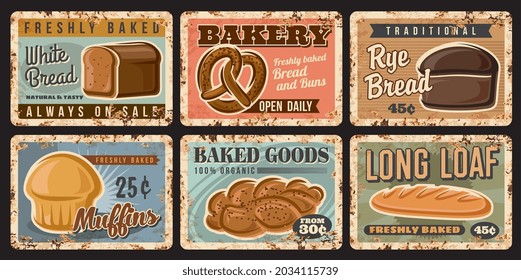 Bakery bread and pastry plates of rusty metal with baked loafs and sweets, vector vintage posters. Bakery shop baked food products, wheat or wholegrain long loaf, muffin cakes and pretzel price cards