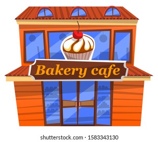 Bakery cafe facade with signboard and image of cake with cherry on top. Exterior of shop store selling baked food and desserts. Isolated building with place to sit and eat. Vector in flat style