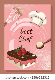 Bakery cake. Confectionery sweet dessert poster. Best chef recipe. Biscuit with chocolate and strawberry. Delicious cheesecake, yummy muffin pastry. Vector cartoon flat style isolated illustration