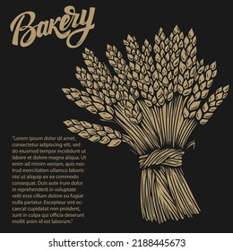 Bakery card with sheaf of wheat illustration. Design element for emblem, sign, poster, package design. Vector illustration