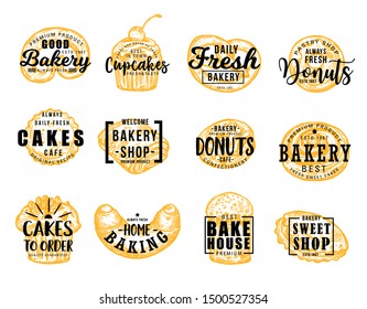 Bakery and confectionery food, lettering symbols. Vector pretzel and cupcake, donut and cakes, baking and bakehouse badge. Sweet shop, croissant and bun, patisserie pastry desserts