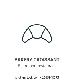 Bakery croissant outline vector icon. Thin line black bakery croissant icon, flat vector simple element illustration from editable bistro and restaurant concept isolated on white background