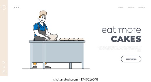 Bakery Factory and Food Production Landing Page Template. Baker Character Kneading Dough on Table for Baking Bread. Worker on Modern Confectionery or Baking Manufacture. Linear Vector Illustration