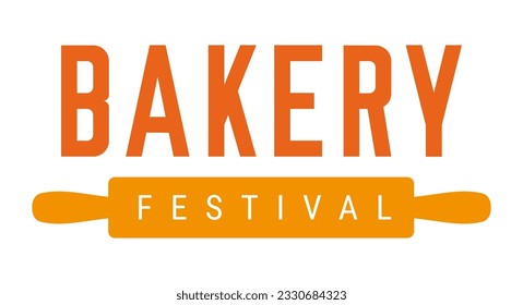 Bakery festival emblem, bakery shop signboard. Flat vector illustration isolated on white background.