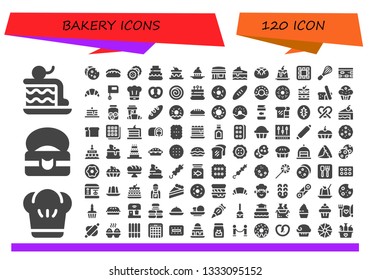 bakery icon set. 120 filled bakery icons.  Collection Of - Cake, Chef, Food, Cookie, Bread, Biscuit, Cupcake, Restaurant, Creme caramel, Waffle, Mixer, Nougat, Croissant, Pretzel