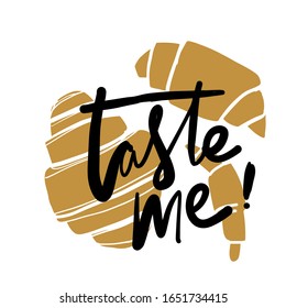 Bakery illustration. Hand drawn flat illustration for your design. Taste me sign