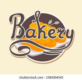 Bakery logotype, sign design. Tray of freshly baked bread on the background. Hand-drawn inscription bakery. Vector illustration.