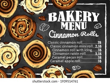 Bakery menu poster with colorful cinnamon rolls on blackboard. Draw a cinnamon bun with icing, raisins, filling, pecans. Retro style, drawing dessert, food background for cafe. Vector illustration