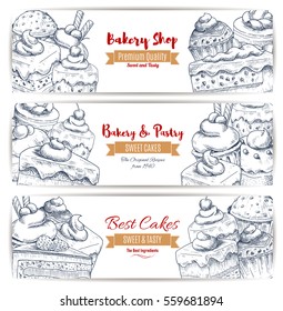 Bakery, pastry sweets, cakes and cupcakes with fruits and berries, chocolate muffins, creamy pies and tarts with puddings. Vector banners set for baker shop, cafe, cafeteria, patisserie dessert menu