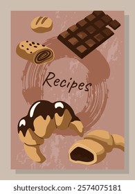 Bakery recipe. Croissant cooking. Dough rolling. Sweet pie. Pastry with chocolate glaze. Delicious meal. Baking biscuit. Fresh croissant and muffin. Kitchen food preparation. Vector culinary poster