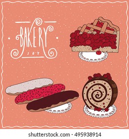 Bakery set with red berries, cherry or currant. Pie, Three different glazed eclair, Biscuit roll. Handmade cartoon style. Vector illustration