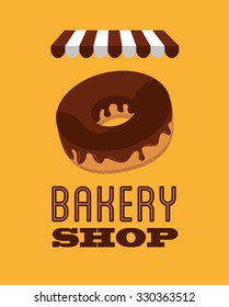 bakery shop design, vector illustration eps10 graphic 