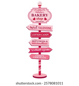 A bakery and shop sign for Valentine's Day. Directional sign with arrows sweet valentine, cotton candy, hot chocolate, marshmallows, cupid's chocolate, fresh cupcake. Illustrated vector clipart.