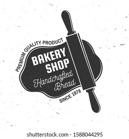 Bakery shop. Vector. Concept for badge, shirt, label, print, stamp or tee. Typography design with rolling pin, text, dough silhouette. Template for restaurant identity objects, packaging and menu