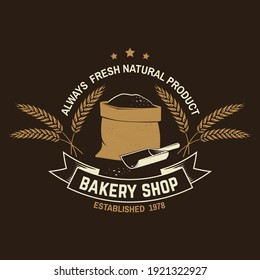 Bakery shop. Vector Concept for badge, shirt, label, print, stamp or tee. Typography design with bag with flour, ears of wheat silhouette. Template for restaurant identity objects, packaging and menu