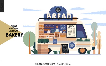 Bakery -small business illustrations -food truck -modern flat vector concept illustration of a bread street food truck van in the park, vendor inside, range of bread, blackboard, plant pot, tote bag