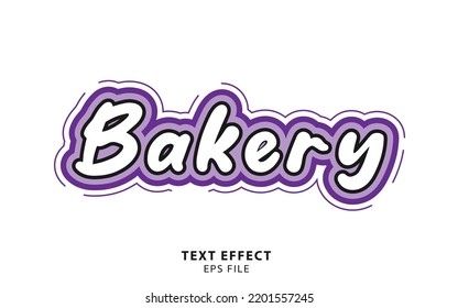 Bakery Text Effect Template With Bold Font Concept Use For Food, Brand Label, Headline And Logo. Vector Illustration