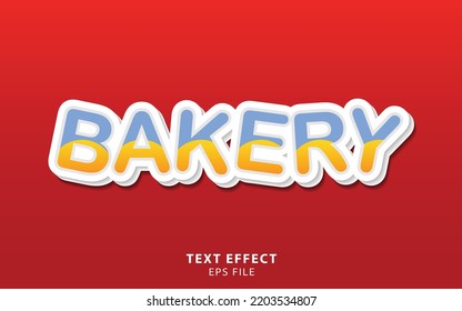 Bakery Text Effect Template With Bold Font Concept Use For Food, Brand Label, Headline And Logo. Vector Illustration