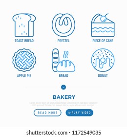 Bakery thin line icons set: toast bread, donut, pretzel, apple pie. Modern vector illustration, print media template.