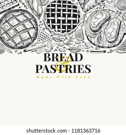 Bakery top view frame. Hand drawn vector illustration with bread and pastry. Retro design template. Can be use for menu, packaging.