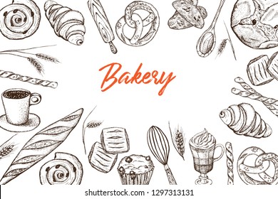 Bakery top view frame. Hand drawn sketch with bread, pastry, sweet.Vector set of bread and bakery products.  Background template for design. Can be use for menu, packaging.