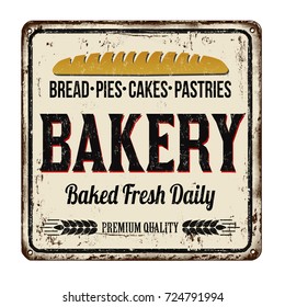 Bakery vintage rusty metal sign on a white background, vector illustration