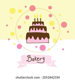 bakery-hand drawn lettering with birthday cake and three candles illustration on yellow and white background. colorful bubbles. hand drawn vector. doodle art for logo, label, poster, banner, sticker. 