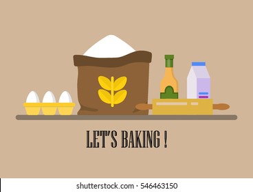Baking and bakery flat colorful illustration with olive oil, sack of flour, rolling pin, eggs, milk
