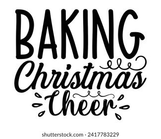 baking Christmas cheer typography design