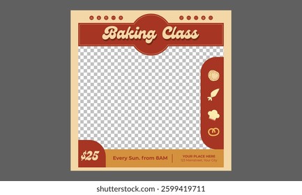 Baking Class Socials Media. Baking Class Socials Media.