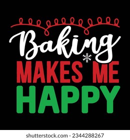 baking makes me happy  Vector file