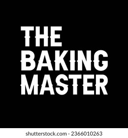 El diseño de la camiseta Baking Master
